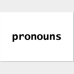 Pronouns in Black Text Minimal Design Posters and Art